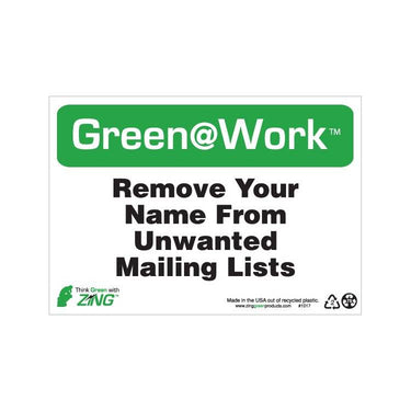 ZING Green At Work Sign, 7X10- Model 1017